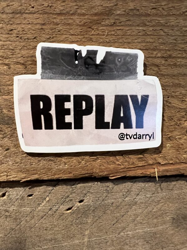 @TVDarryl Live Replay Sticker